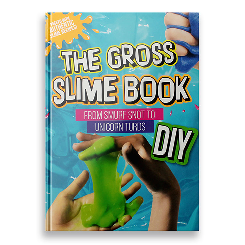 The Gross Slime Book