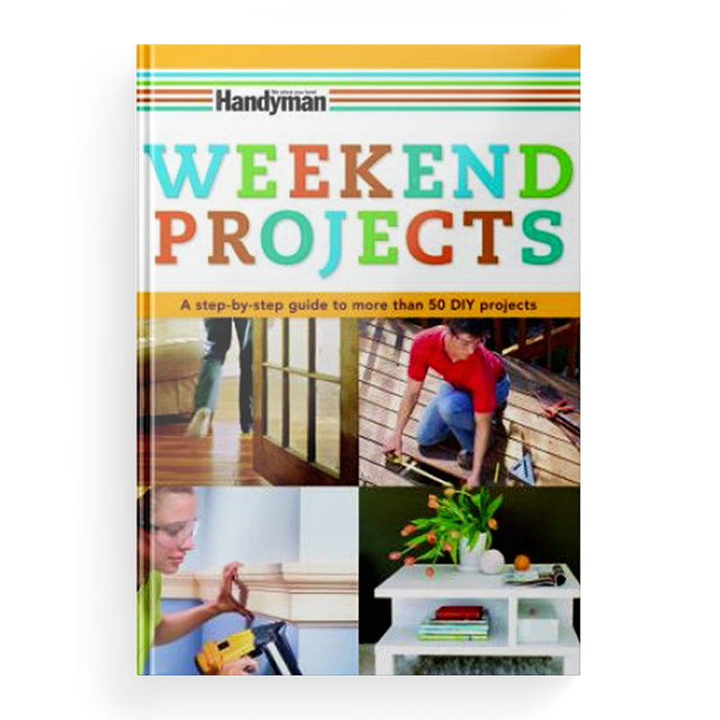 Weekend Project Weekend Projects - A Guide to More Than 50 DIY Projects – Sassy Willow